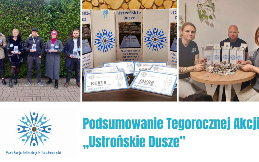 Podsumowanie Akcji „Ustrońskie Dusze” 2025