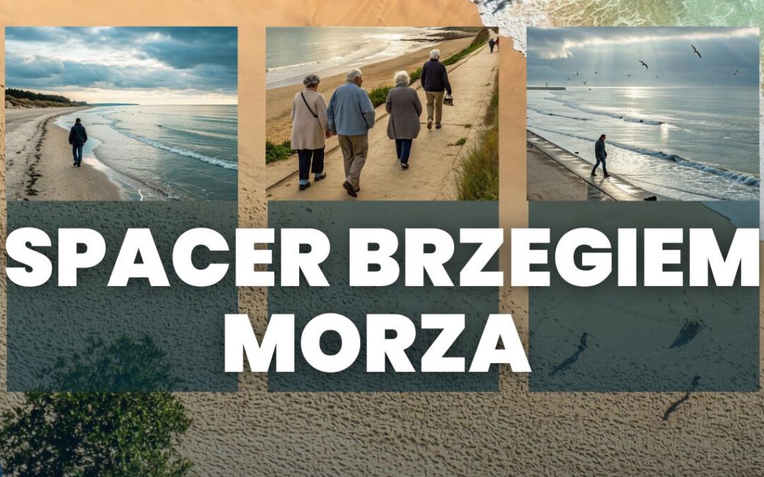 spacer brzegiem morza