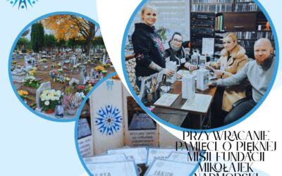 Przywracanie pamięci. O pięknej misji Fundacji Mikołajek Nadmorski